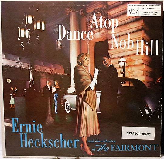 File:Ernie-Heckscher-and-his-orchestra-at-The-Fairmont-30303f.jpg